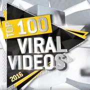 Top 100 Viral Videos